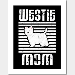 Westie Mom Proud Dogs Posters and Art